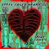 Spine Candy - Steel Caged Heart - Single
